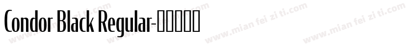 Condor Black Regular字体转换